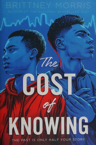 Cover of The Cost of Knowing (Hardcover) by Brittney Morris
