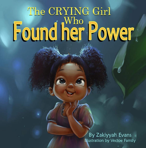 The Crying Girl Who Found Her Power book cover