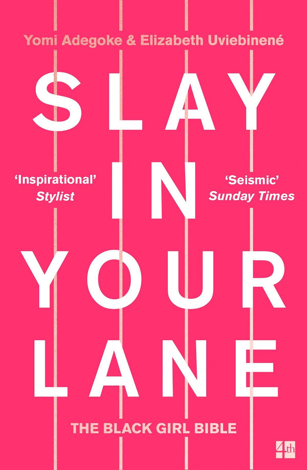 Slay in Your Lane book cover