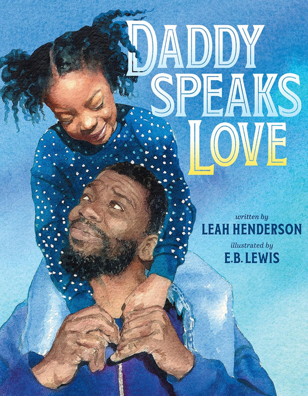 Daddy Speaks Love book cover