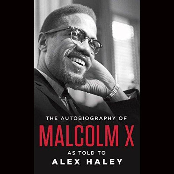 The Autobiography of Malcolm X book cover