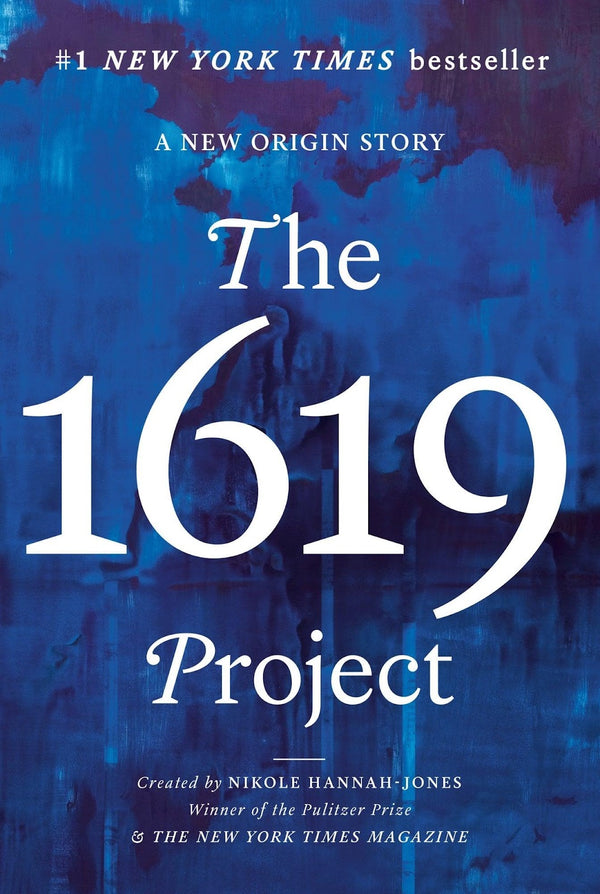 The 1619 Project: A New Origin Story book cover