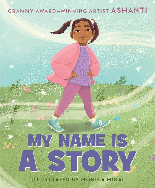 My Name Is a Story book cover