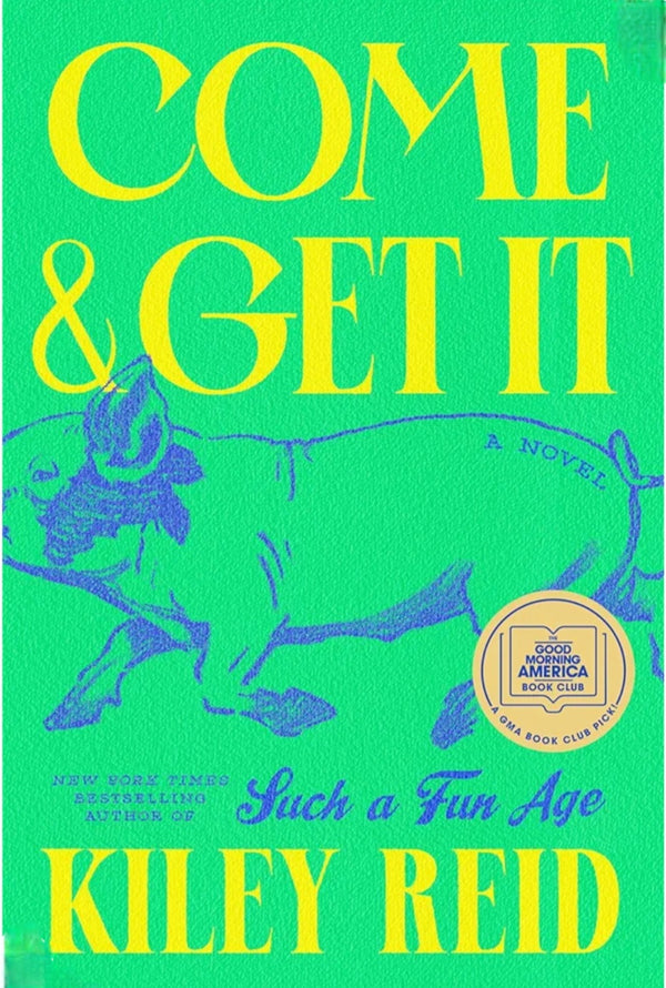 Come and Get It