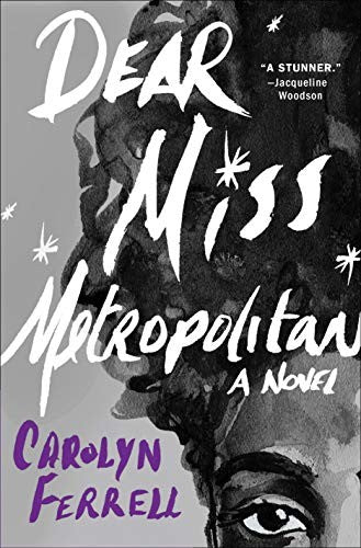 Cover of Dear Miss Metropolitan (Hardcover) by Carolyn Ferrell