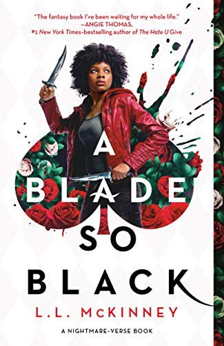 Cover of A Blade So Black by L.L. McKinney