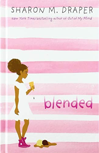 Cover of Blended by Sharon M. Draper