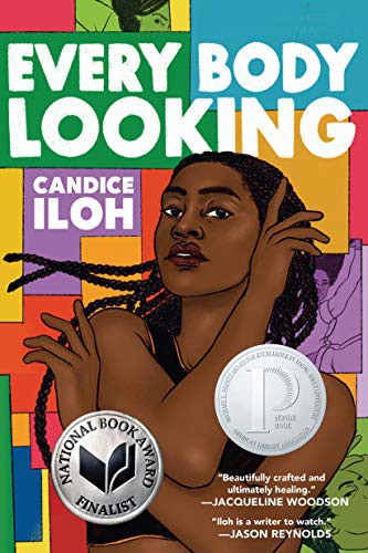 Cover of Every Body Looking by Candice Iloh