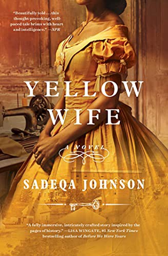Cover of Yellow Wife by Sadeqa Johnson