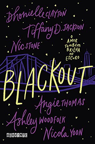 Cover of Blackout by Dhonielle Clayton, Tiffany D. Jackson, Nic Stone, Angie Thomas, Ashley Woodfolk, and Nicola Yoon