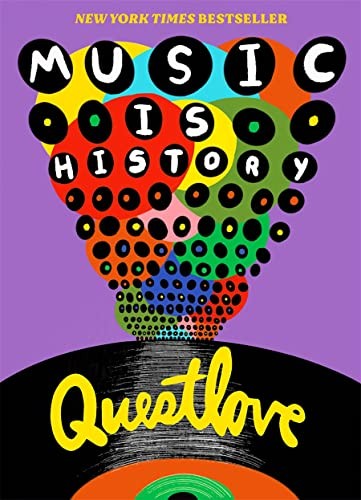 Cover of Music Is History by Questlove