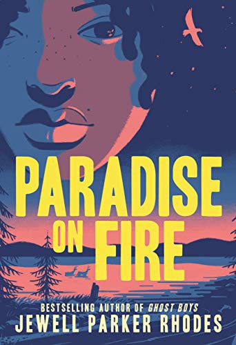 Cover of Paradise on Fire (Hardcover) by Jewell Parker Rhodes