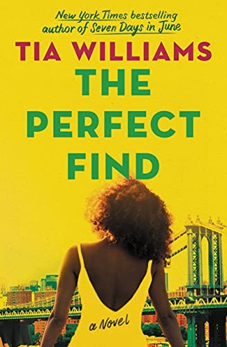 Cover of The Perfect Find by Tia Williams