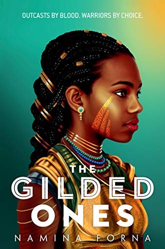 Cover of The Gilded Ones by Namina Forna