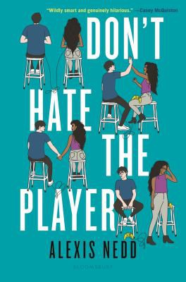 Cover of Don't Hate the Player (Hardcover) by Alexis Nedd
