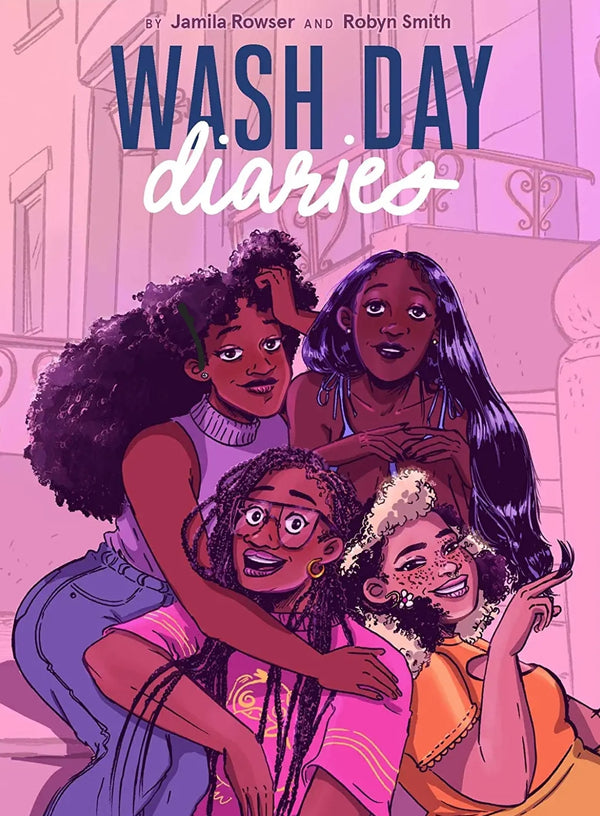 Wash Day Diaries