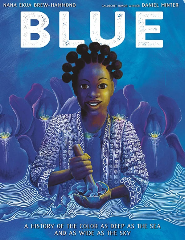 Blue: A History of the Color as Deep as the Sea and as Wide as the Sky