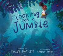 Looking for a Jumbie (Hardcover)
